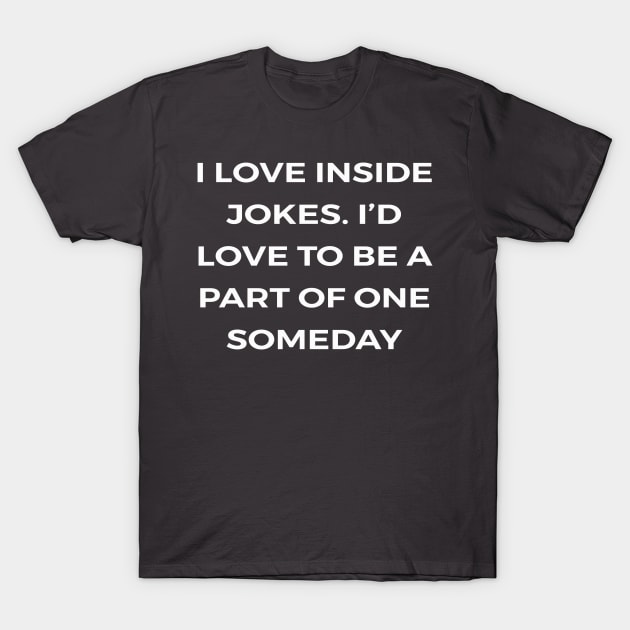 INSIDE JOKE - THE OFFICE T-Shirt by Bear Company